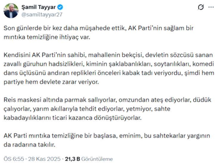 Şamil Tayyar’dan Olay Yaratan Açıklama: AKP’de Temizlik Şart!