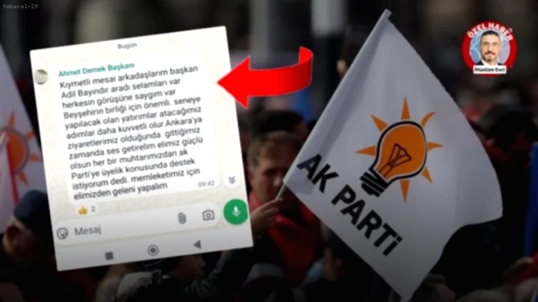 AKP’den Üye Kaybına Çare Arayışı: Muhtarlara Skandal Üyelik Talimatı!